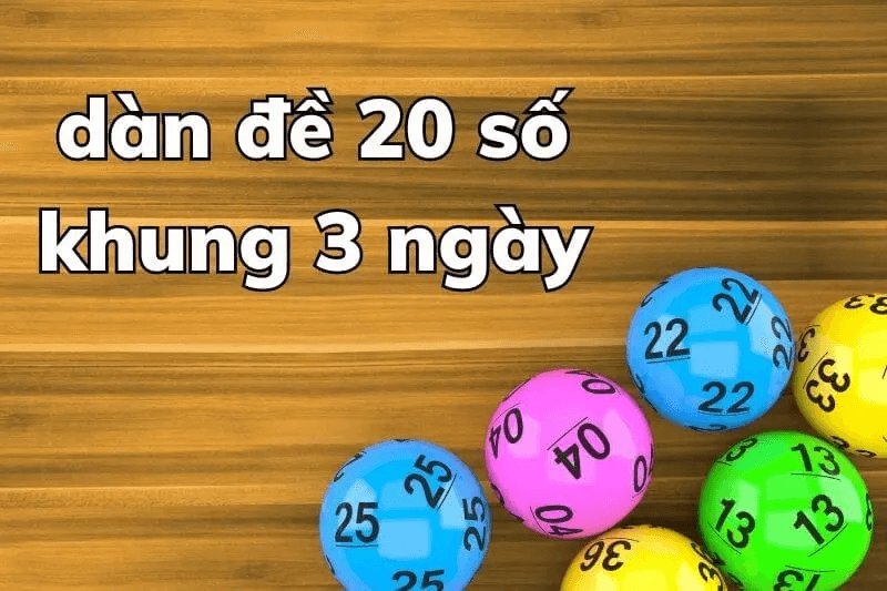 Cách nuôi dàn đề 20 quân số khung 3 ngày dễ vào bờ