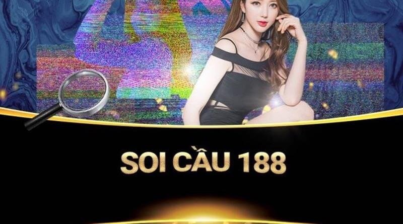 Soi cầu 188 là gì?