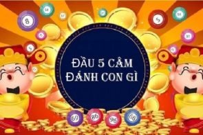 Đầu 5 câm đánh số bao nhiêu? Kinh nghiệm đánh đầu 5 câm