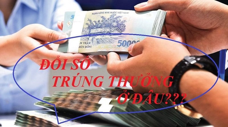 Địa điểm đổi vé số trúng thưởng?