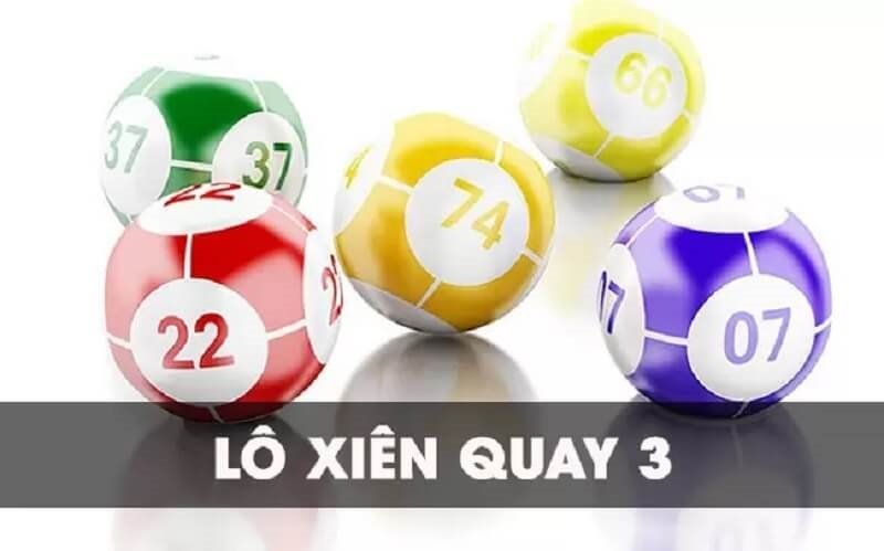 Lô xiên quay 3 ăn bao nhiêu tiền một cặp số?