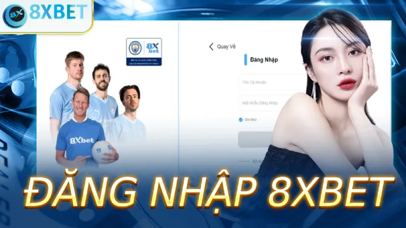 Hướng dẫn đăng nhập vào 8xbet