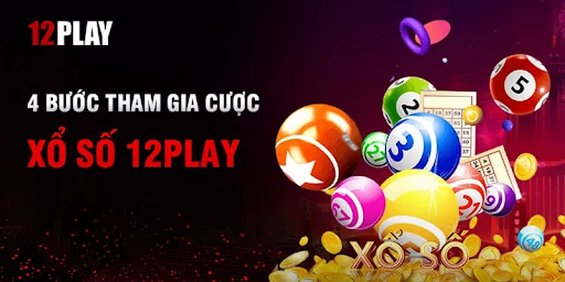 Tham gia lô đề trực tuyến tại 12Play chỉ với 4 bước